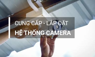 LẮP ĐẶT CAMERA